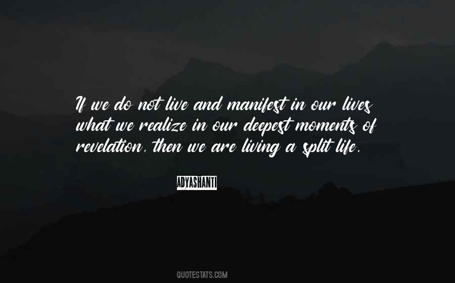 Quotes About Moments In Our Lives #417491