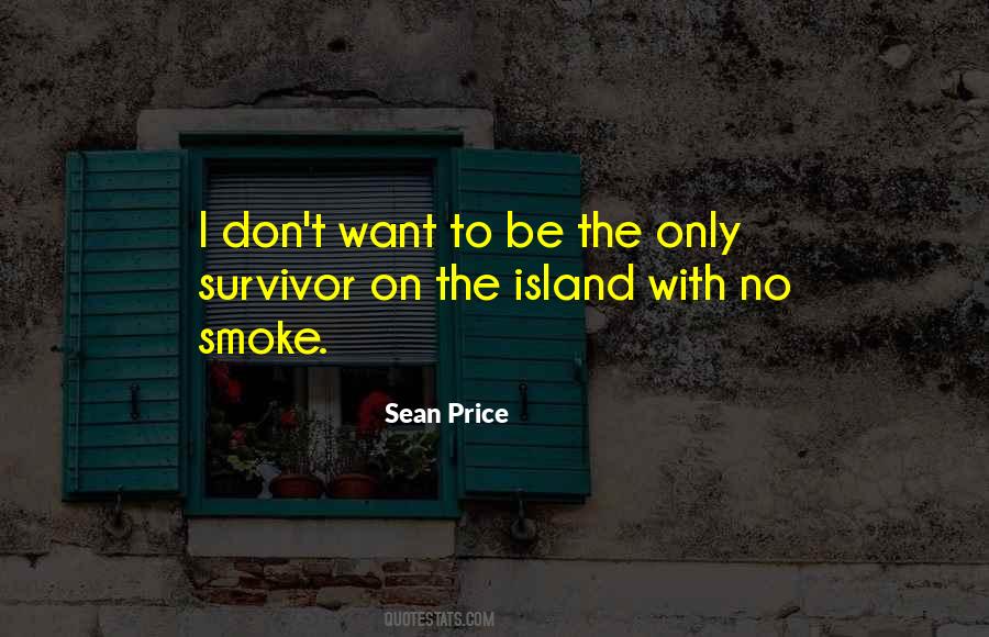 On The Island Quotes #600370