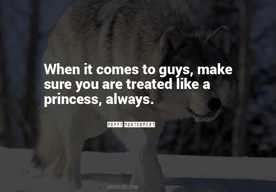 Quotes About Like A Princess #1603827