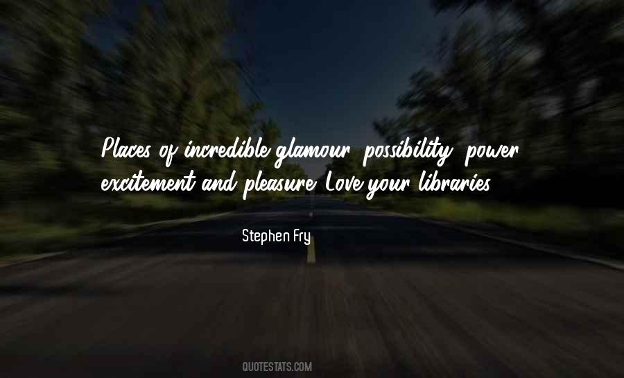 Quotes About Possibility Of Love #1144558