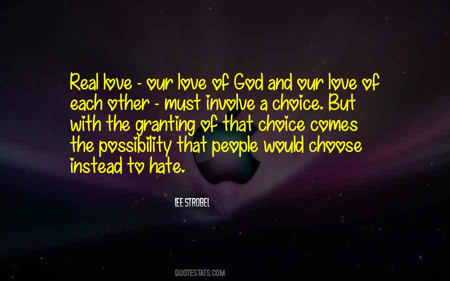 Quotes About Possibility Of Love #1367149