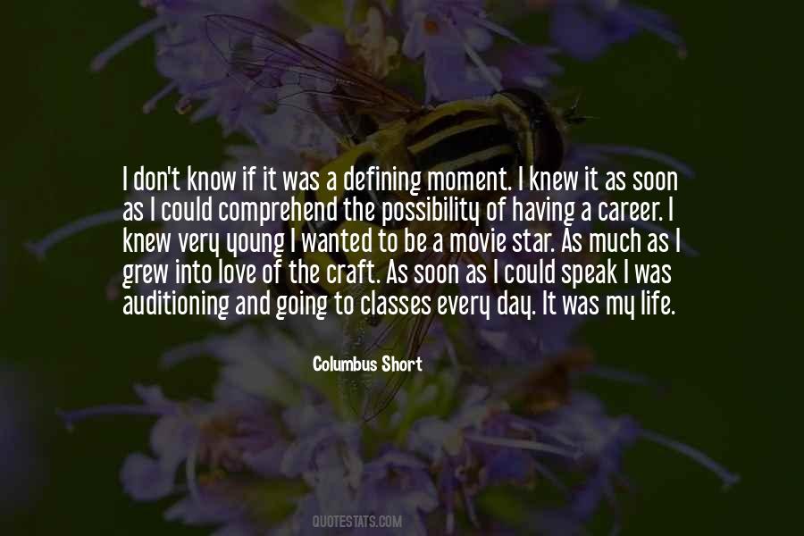 Quotes About Possibility Of Love #404598