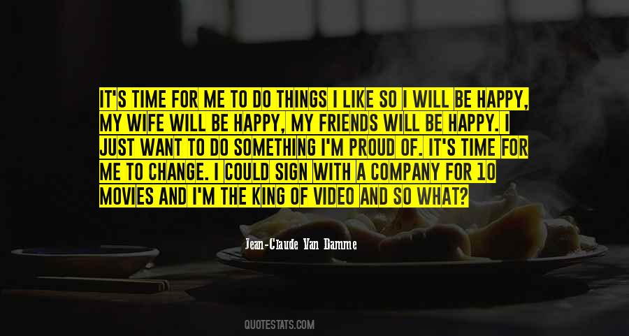 Quotes About Wife And Friends #1034390