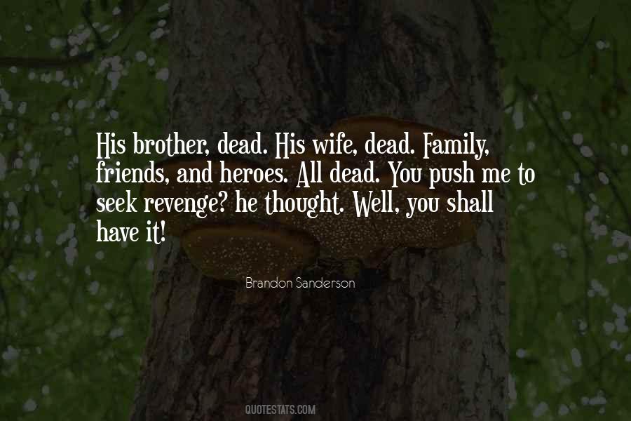 Quotes About Wife And Friends #1408163