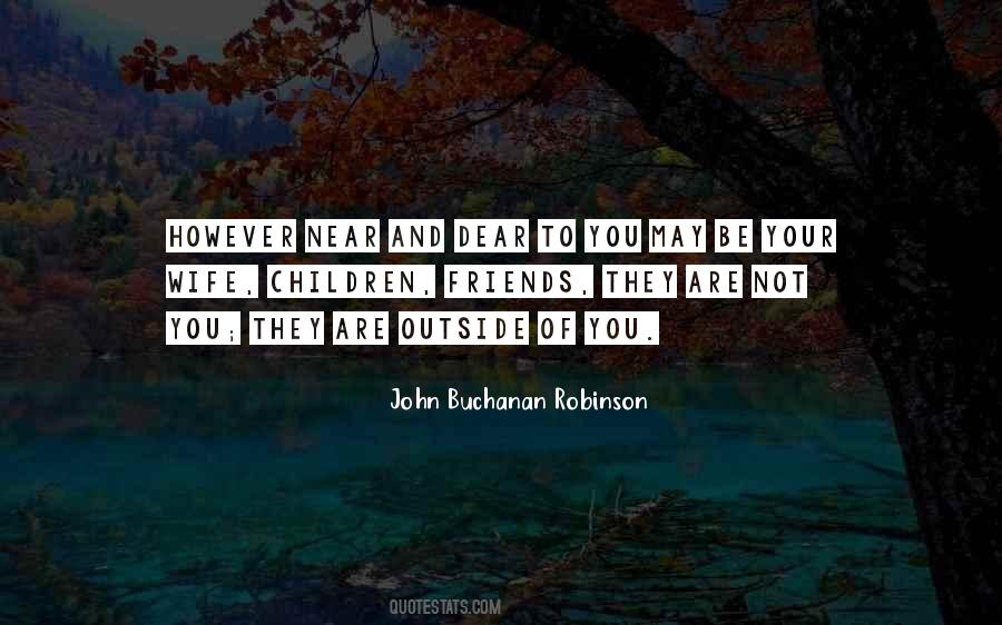 Quotes About Wife And Friends #1469821