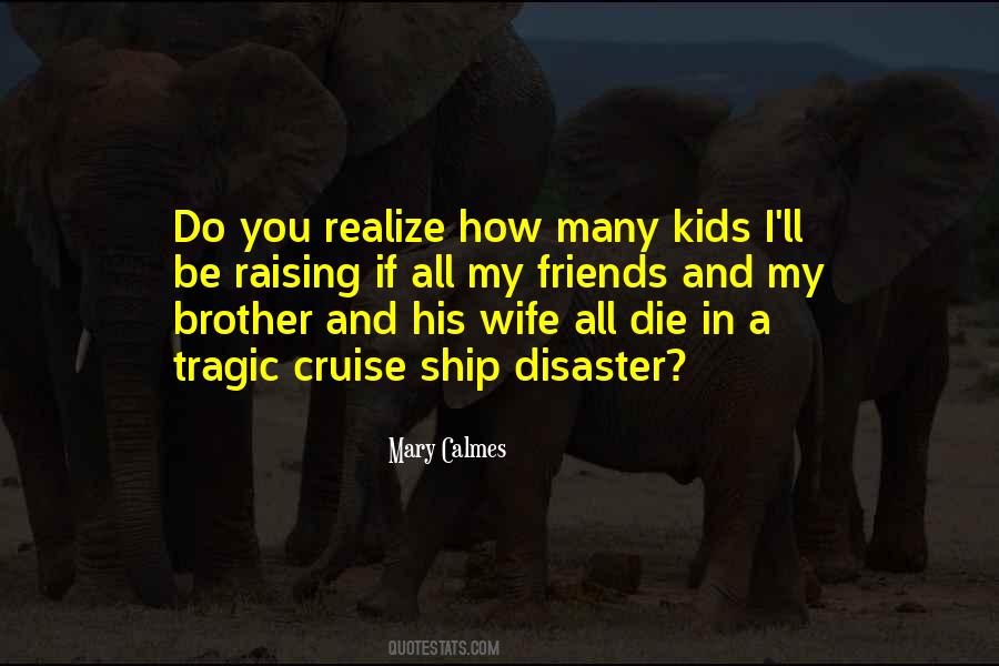Quotes About Wife And Friends #711612