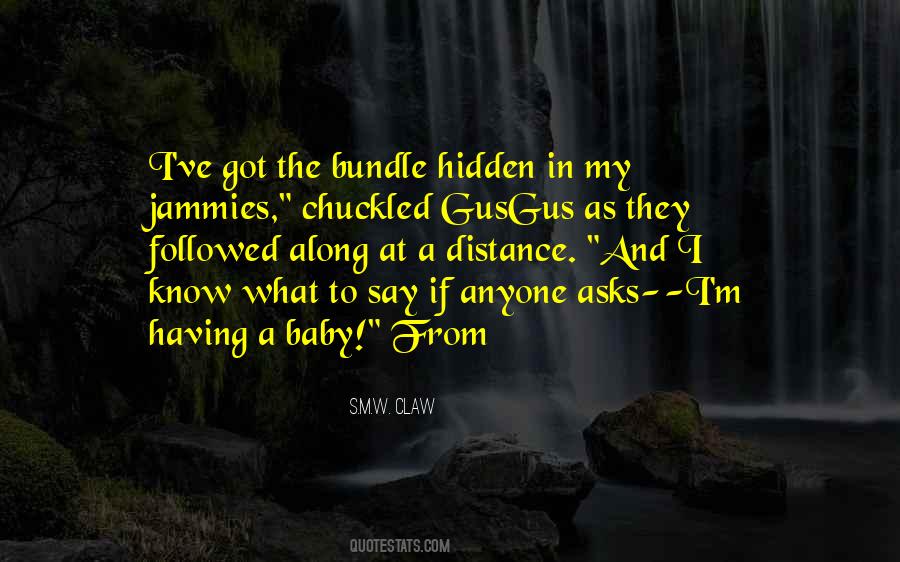 Followed Along Quotes #645676