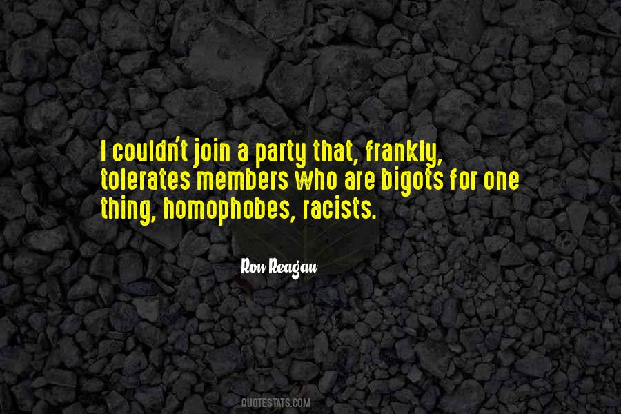 Bigots And Racists Quotes #1449466