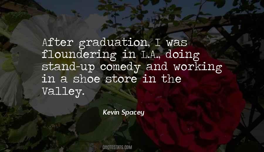 Quotes About Graduation #1058183