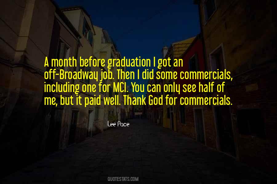 Quotes About Graduation #1531310