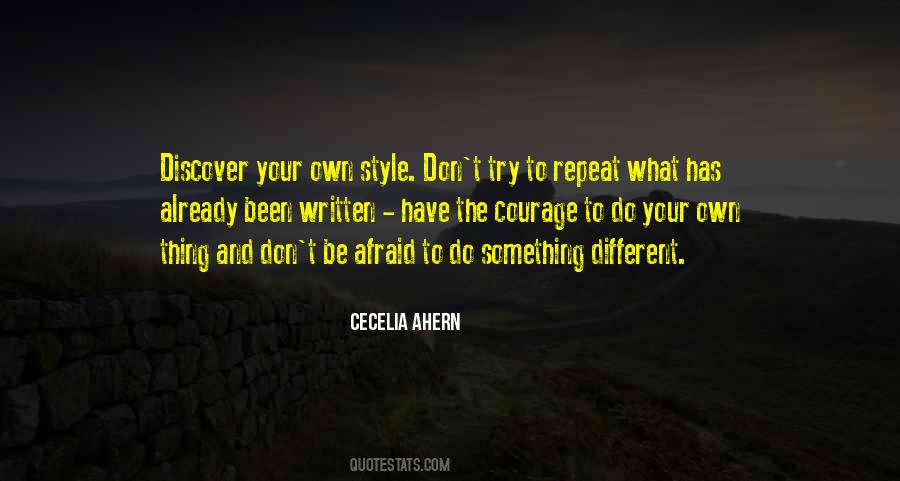 Quotes About Do Your Own Thing #361470