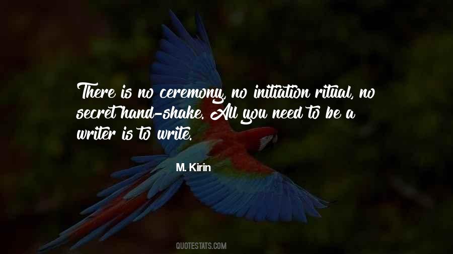 Quotes About Ceremony And Ritual #1040741