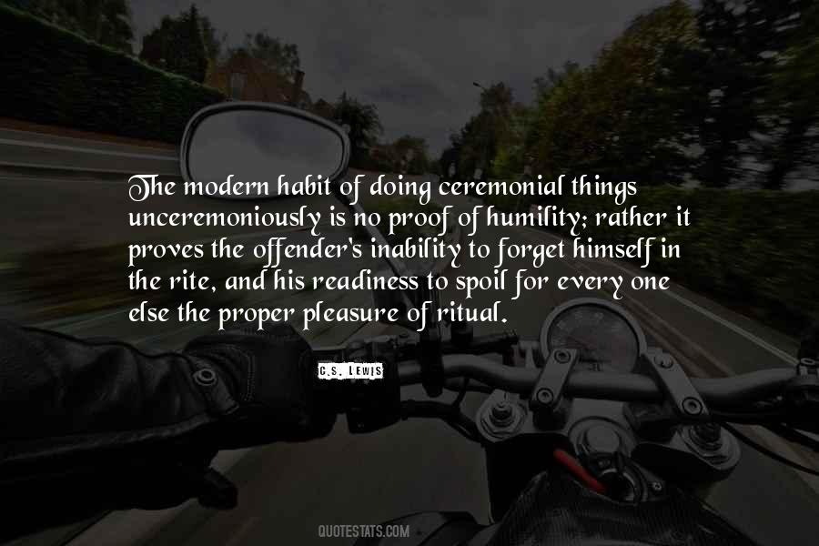 Quotes About Ceremony And Ritual #601433