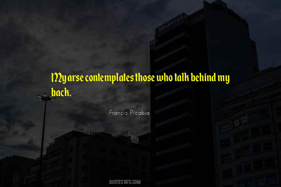 Quotes About Behind My Back #934130