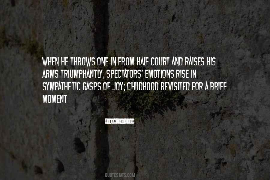 Quotes About Childhood Joy #1279298