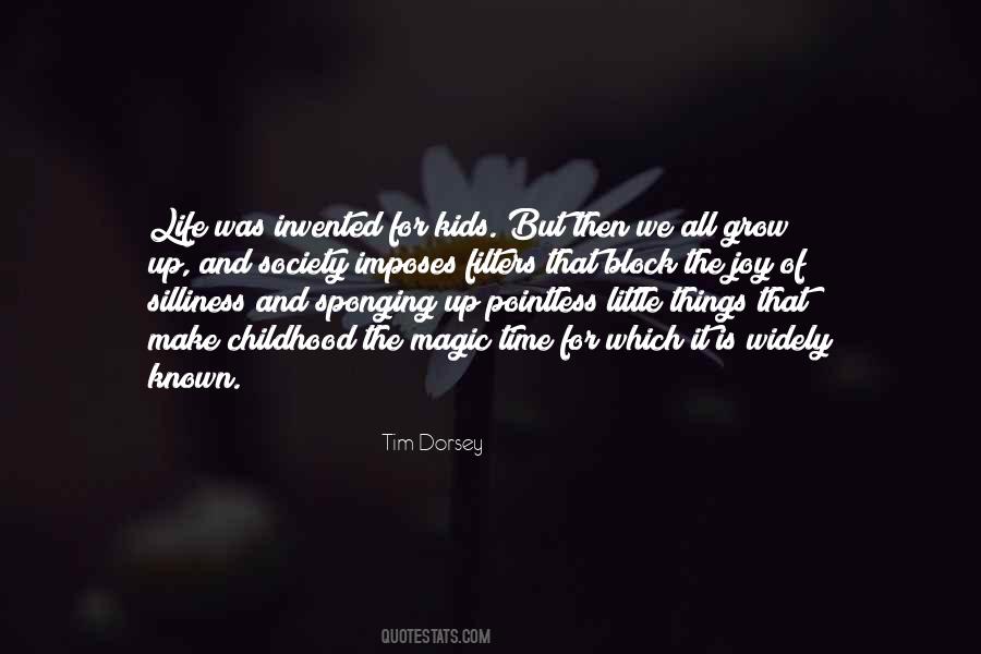 Quotes About Childhood Joy #1652196