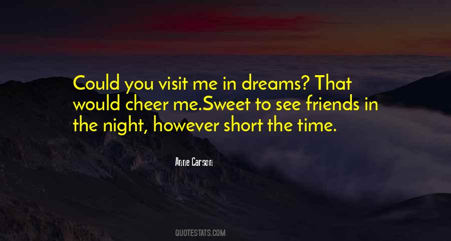 Quotes About Night Dreams #101280 Quotes About Night Dreams #101280