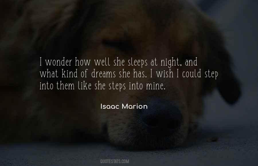 Quotes About Night Dreams #243345 Quotes About Night Dreams #243345