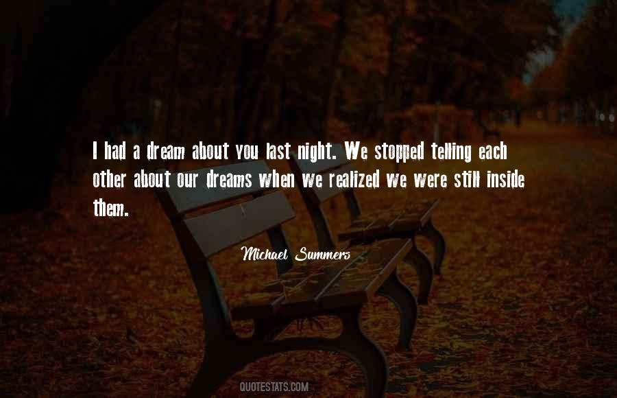 Quotes About Night Dreams #362403 Quotes About Night Dreams #362403