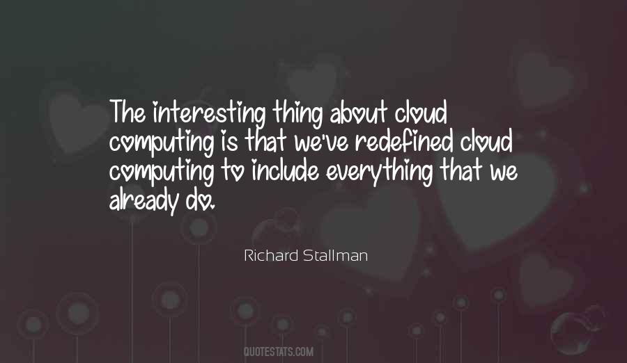 Quotes About Cloud Computing #1167156