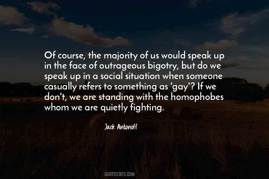 Quotes About Homophobes #1606518