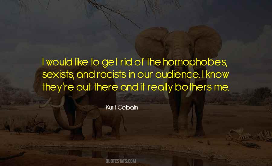 Quotes About Homophobes #735359
