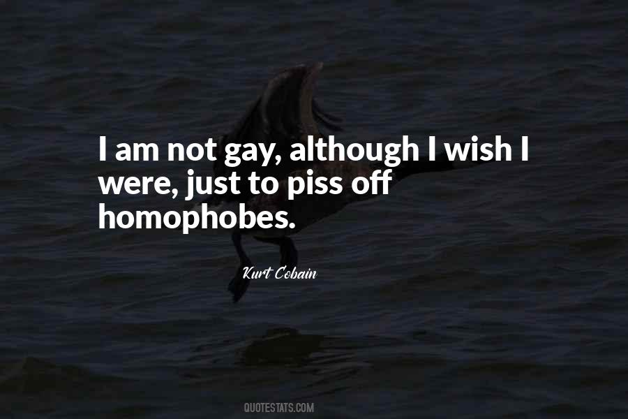 Quotes About Homophobes #874766