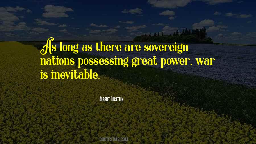 Quotes About Possessing Power #106121