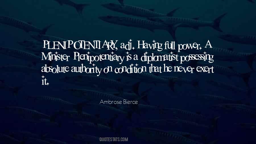 Quotes About Possessing Power #647804