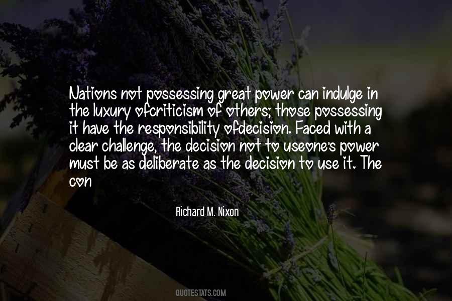 Quotes About Possessing Power #71528