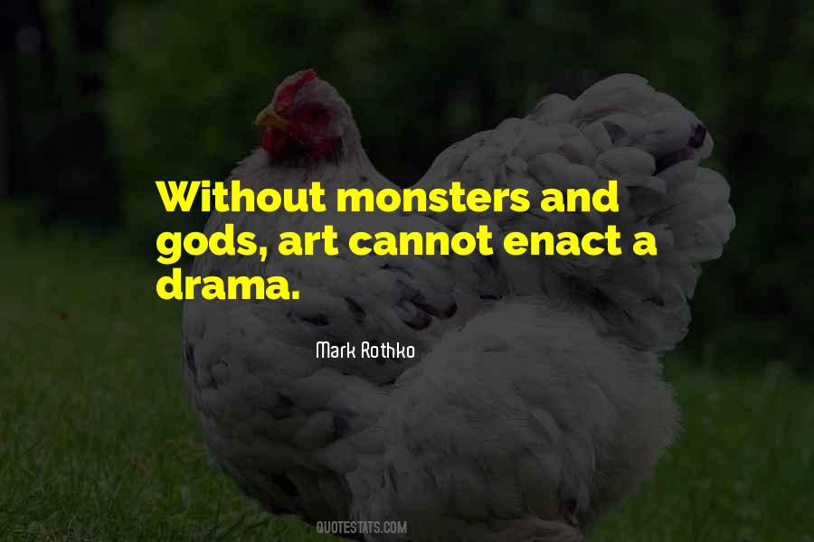 Gods Monsters Quotes #1217137