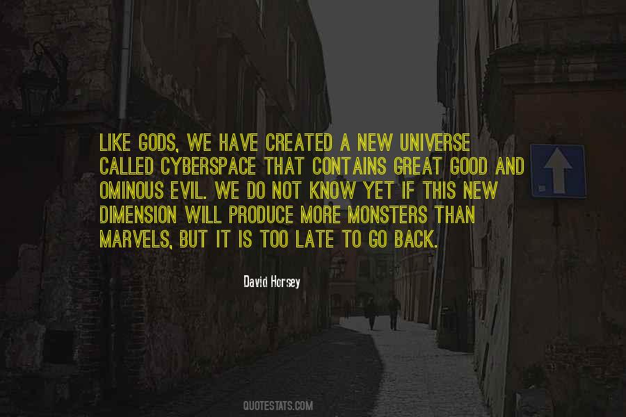 Gods Monsters Quotes #1648263