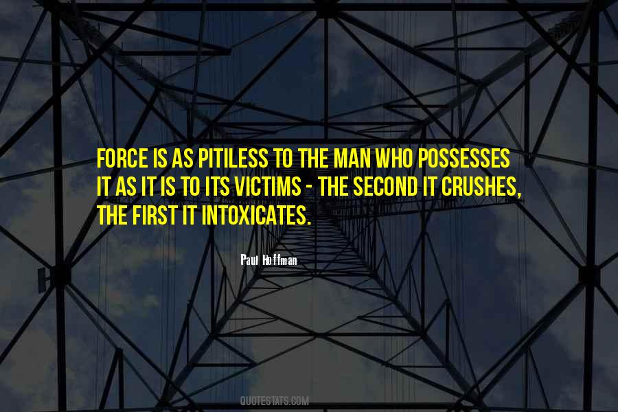 Quotes About Possesses #1313482