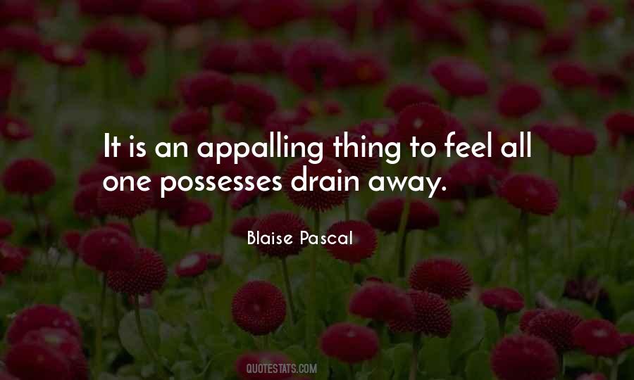 Quotes About Possesses #976289