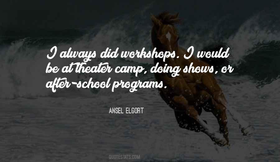 Quotes About School Programs #1351256