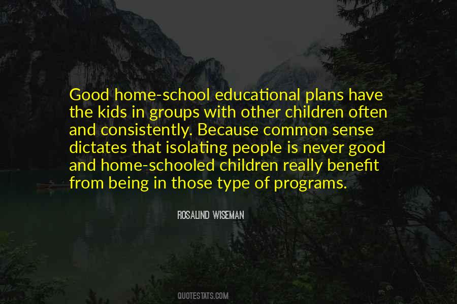 Quotes About School Programs #1363549