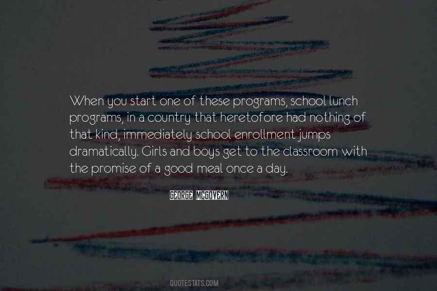 Quotes About School Programs #1379808