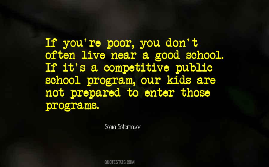 Quotes About School Programs #1729057