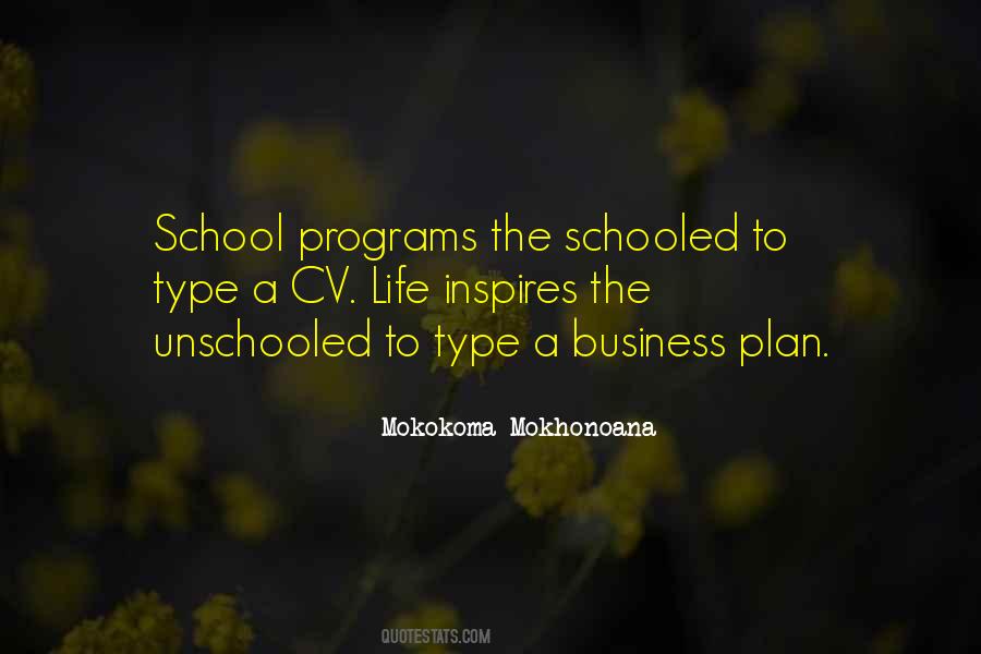 Quotes About School Programs #1870119