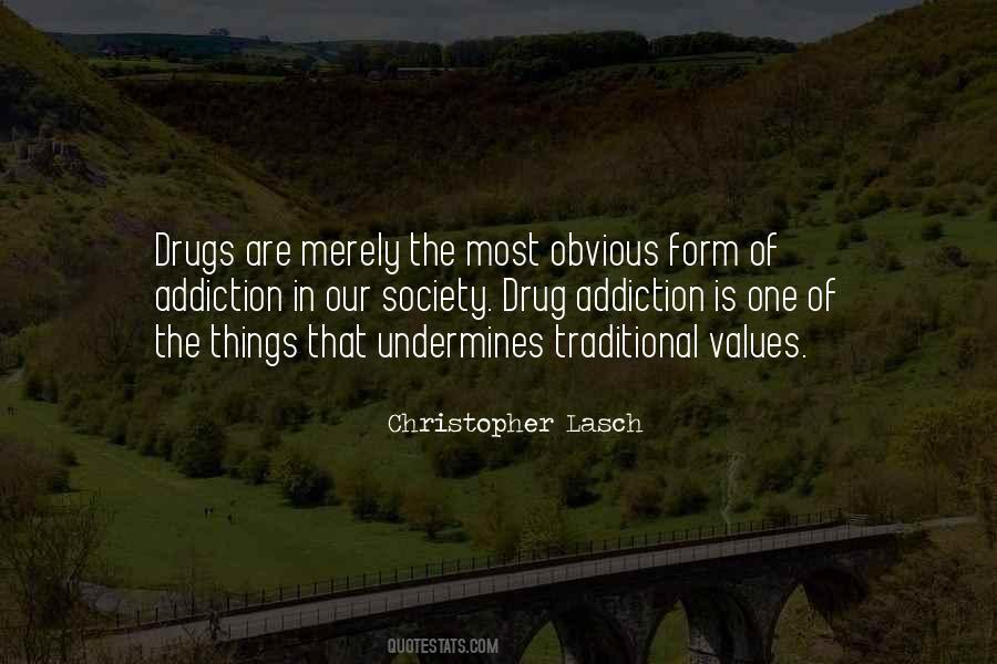 Quotes About Drug Addiction #1197984