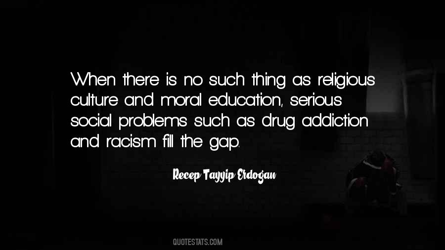 Quotes About Drug Addiction #1505160