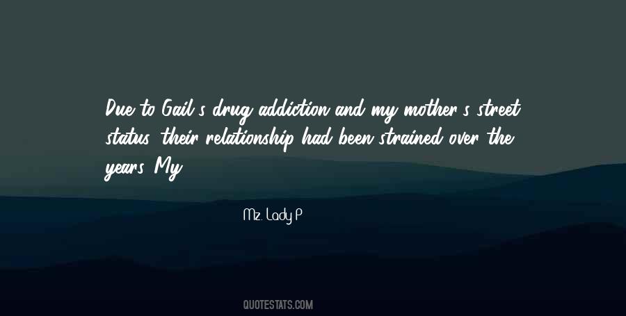 Quotes About Drug Addiction #1800404