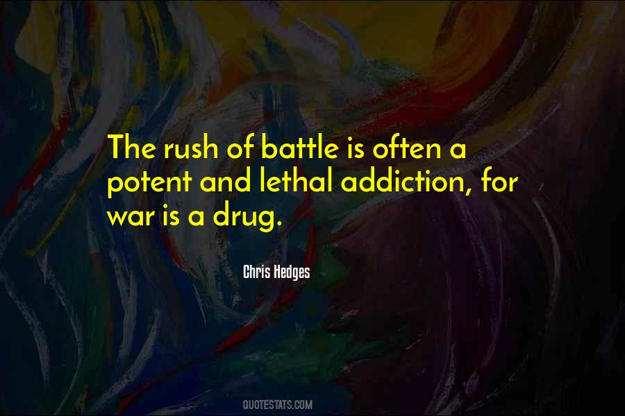 Quotes About Drug Addiction #226461