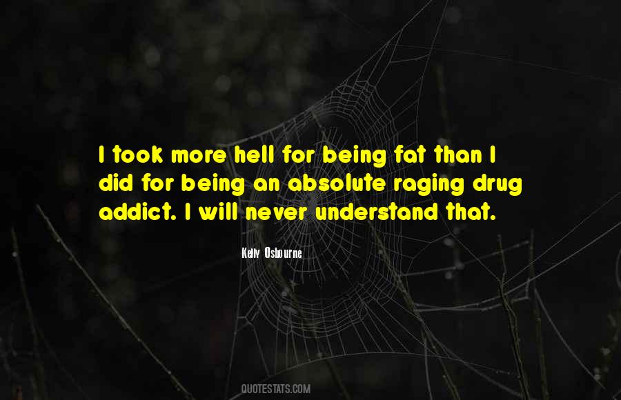 Quotes About Drug Addiction #32321