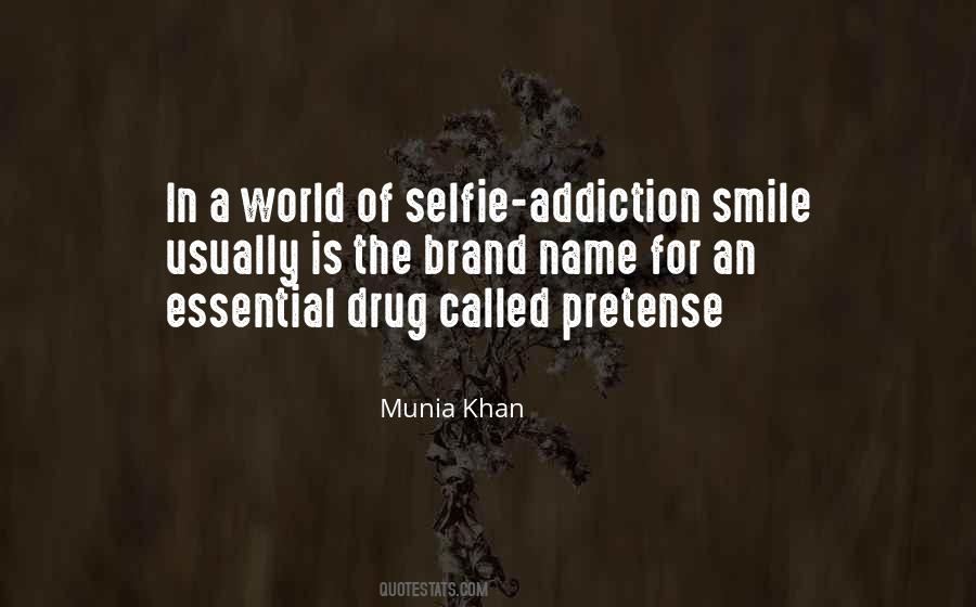 Quotes About Drug Addiction #354860