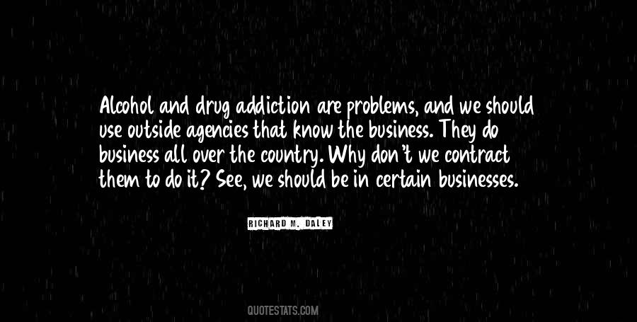 Quotes About Drug Addiction #462570