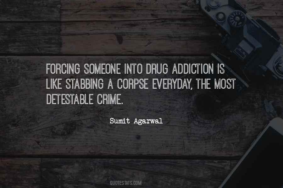 Quotes About Drug Addiction #617104