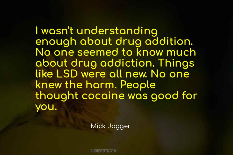 Quotes About Drug Addiction #639415