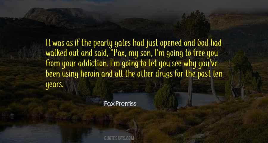 Quotes About Drug Addiction #799875