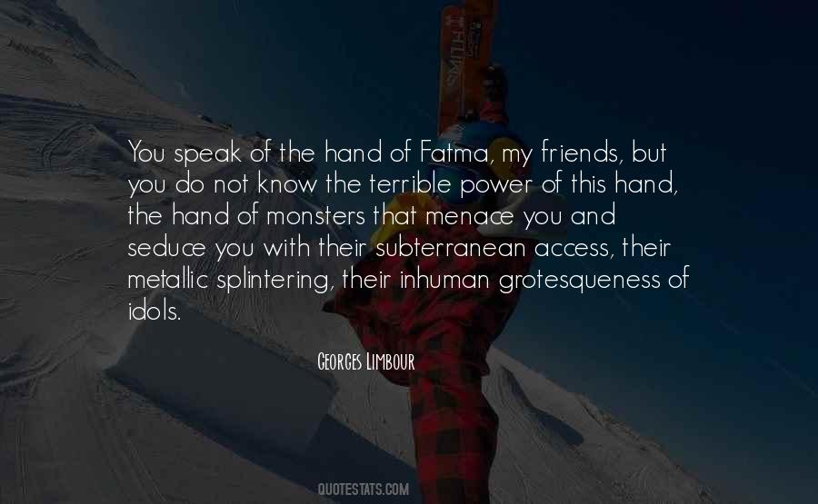 Quotes About Terrible Friends #1661273